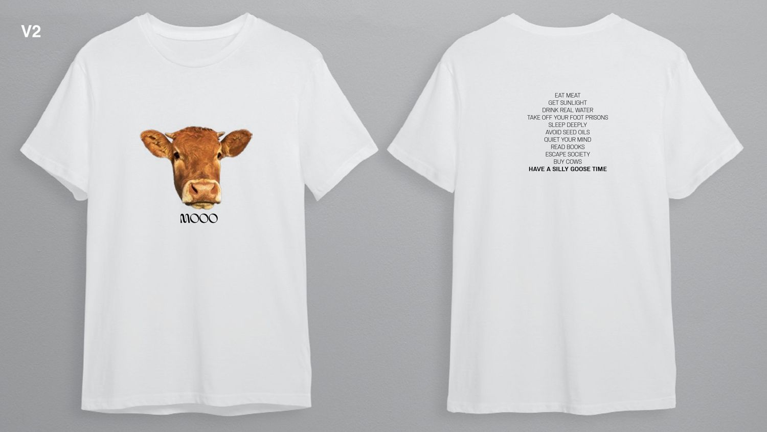 Direction two on a white tee, cow head and MOOO on the front, the creed listed on the back